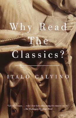 Why Read the Classics? - 