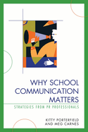 Why School Communication Matters: Strategies from PR Professionals