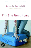Why She Went Home - Rosenfeld, Lucinda