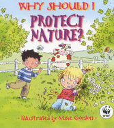 Why Should I Protect Nature?