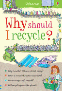 Why Should I Recycle?