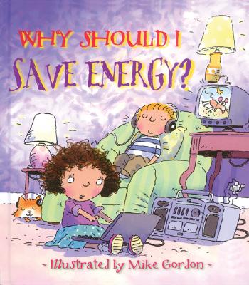 Why Should I Save Energy? - Green, Jen