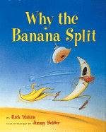 Why the Banana Split