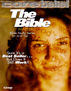 Why the Bible Matters