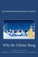 Why the Chimes Rang