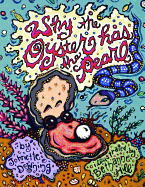 Why the Oyster Has the Pearl