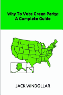 Why to Vote Green Party: A Complete Guide