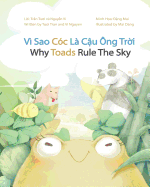 Why Toads Rule The Sky: V? Sao C?c L? Cậu ?ng Trời