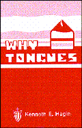 Why Tongues?