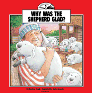Why Was the Shepherd Glad?