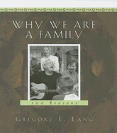 Why We Are a Family