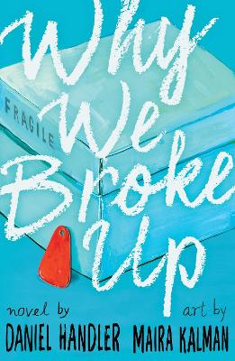 Why We Broke Up - Handler, Daniel