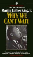 Why We Can't Wait