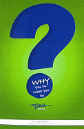 Why You Do What You Do