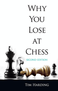 Why you lose at chess