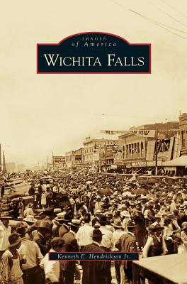 Wichita Falls - Hendrickson, Kenneth E, III