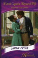 Wicked Captain, Wayward Wife