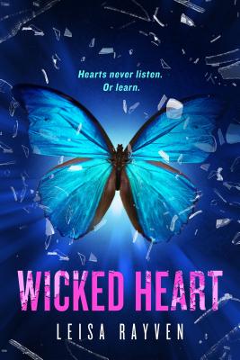 Wicked Heart - Rayven, Leisa