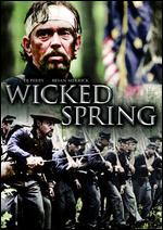 Wicked Spring - Kevin R. Hershberger