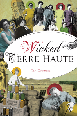 Wicked Terre Haute - Crumrin, Tim