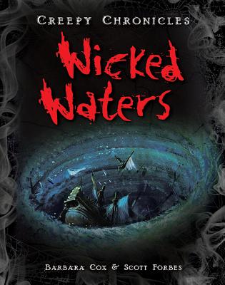Wicked Waters - Cox, Barbara, and Forbes, Scott