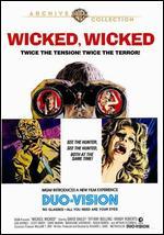 Wicked, Wicked