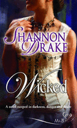 Wicked - Drake, Shannon