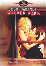 Wicker Park [WS]