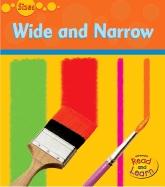 Wide and Narrow