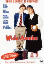 Wide Awake