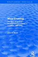Wide Crossing: The West Africa Rice Development Association in Transition, 1985-2000
