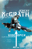 Wide Open: A Life in Supercross