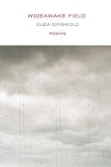 Wideawake Field: Poems