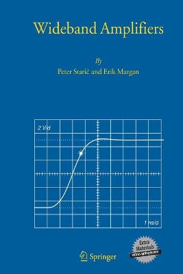 Wideband Amplifiers - Staric, Peter, and Margan, Erik