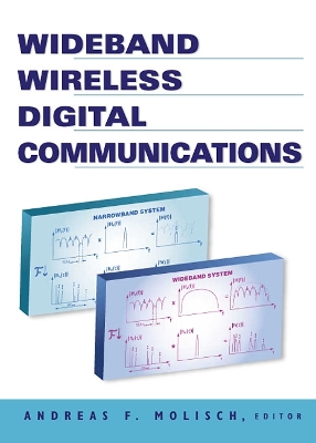 Wideband Wireless Digital Communications - Molisch, Andreas F (Editor), and Taylor, Desmond P (Editor), and Mammela, Aarne (Editor)