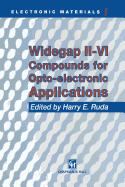 Widegap II-VI Compounds for Opto-electronic Applications - R�da, H.E. (Editor)