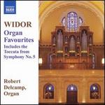 Widor: Organ Favourites