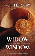 Widow Wisdom: How Grief Made Room For Happiness