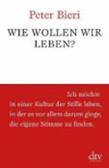 Wie Wollen Wir Leben?
