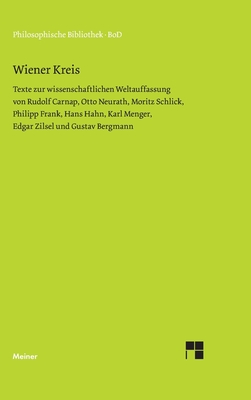 Wiener Kreis - St�ltzner, Michael (Editor), and Uebel, Thomas (Editor)