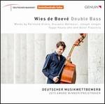 Wies de Boev�, Double Bass