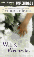 Wife by Wednesday