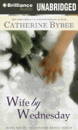 Wife by Wednesday