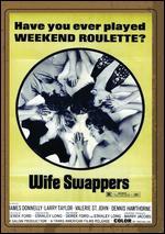 Wife Swappers
