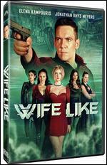 Wifelike