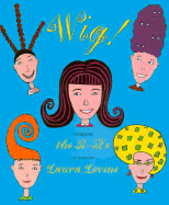 Wig! - The B-52's