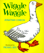 Wiggle Waggle
