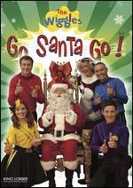 Wiggles: Go Santa Go!