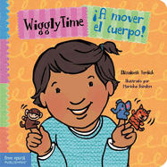 Wiggly Time / �A Mover El Cuerpo!