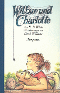 Wilbur Und Charlotte